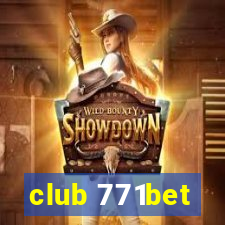 club 771bet